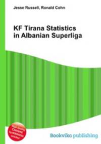 KF Tirana Statistics in Albanian Superliga
