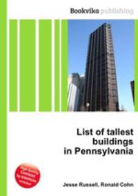 List of tallest buildings in Pennsylvania