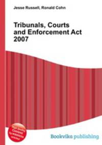 Tribunals, Courts and Enforcement Act 2007
