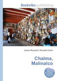 Chalma, Malinalco