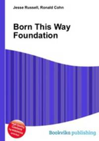 Born This Way Foundation