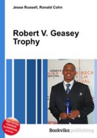 Robert V. Geasey Trophy