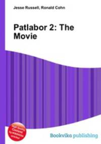 Patlabor 2: The Movie