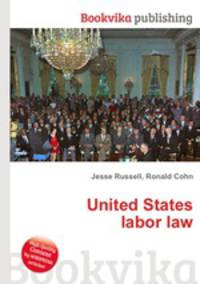 United States labor law