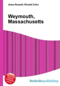 Weymouth, Massachusetts