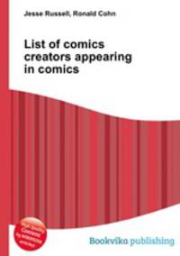 List of comics creators appearing in comics