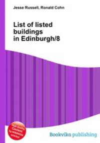 List of listed buildings in Edinburgh/8