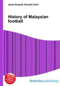 History of Malaysian football