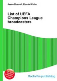 List of UEFA Champions League broadcasters