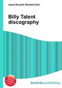 Billy Talent discography