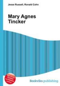 Mary Agnes Tincker