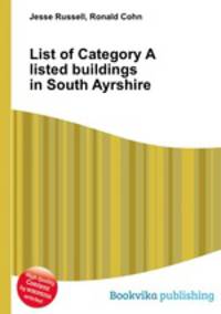 List of Category A listed buildings in South Ayrshire