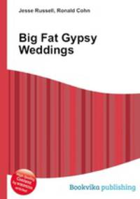 Big Fat Gypsy Weddings