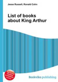 List of books about King Arthur