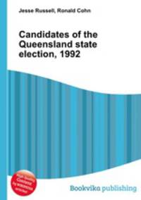 Candidates of the Queensland state election, 1992