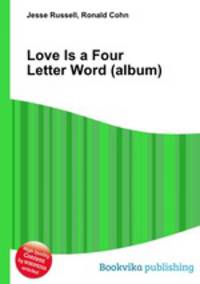 Love Is a Four Letter Word (album)