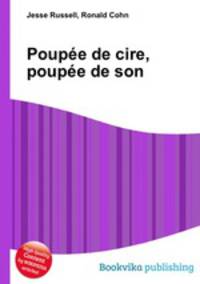 Poupee de cire, poupee de son