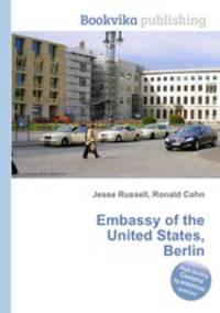 Embassy of the United States, Berlin