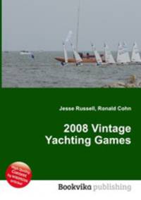2008 Vintage Yachting Games