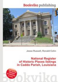 National Register of Historic Places listings in Caddo Parish, Louisiana