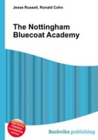 The Nottingham Bluecoat Academy