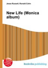 New Life (Monica album)