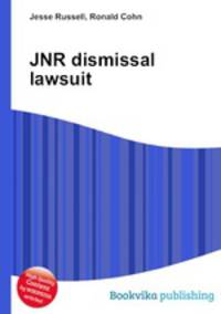 JNR dismissal lawsuit