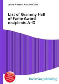 List of Grammy Hall of Fame Award recipients A–D