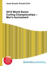 2012 World Senior Curling Championships – Men