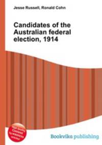Candidates of the Australian federal election, 1914