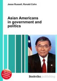 Asian Americans in government and politics