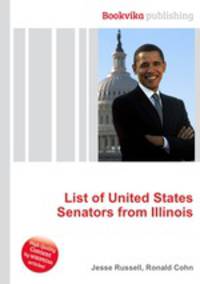 List of United States Senators from Illinois