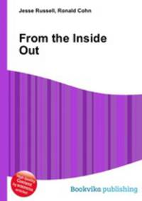 From the Inside Out