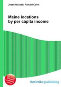 Maine locations by per capita income