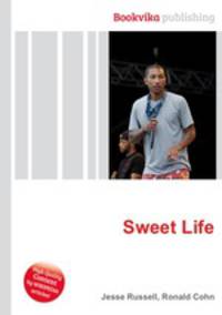 Sweet Life
