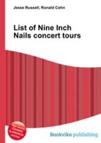 List of Nine Inch Nails concert tours