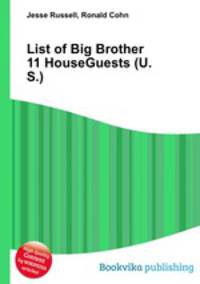 List of Big Brother 11 HouseGuests (U.S.)