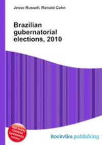Brazilian gubernatorial elections, 2010