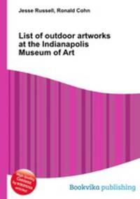 List of outdoor artworks at the Indianapolis Museum of Art