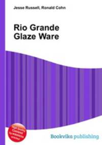 Rio Grande Glaze Ware