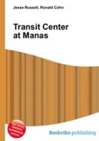 Transit Center at Manas