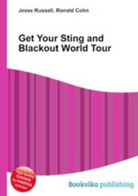 Get Your Sting and Blackout World Tour