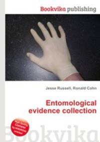 Entomological evidence collection