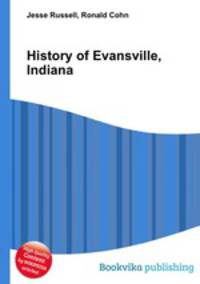 History of Evansville, Indiana