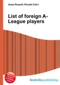 List of foreign A-League players
