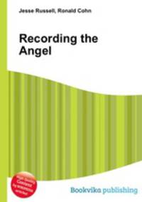 Recording the Angel