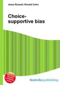 Choice-supportive bias