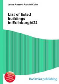 List of listed buildings in Edinburgh/22