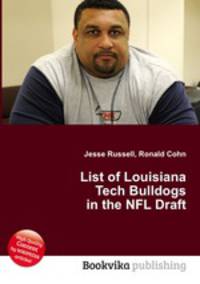 List of Louisiana Tech Bulldogs in the NFL Draft