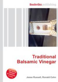 Traditional Balsamic Vinegar